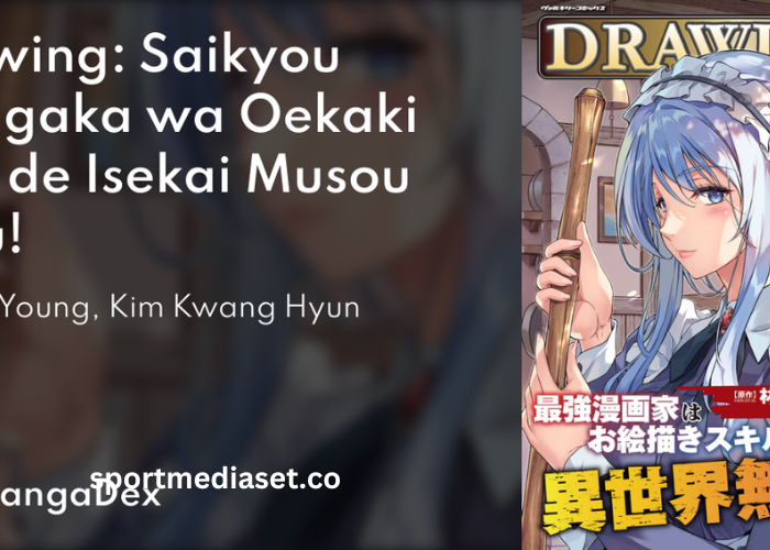 drawing saikyou mangaka wa oekaki skill de isekai musou suru raw