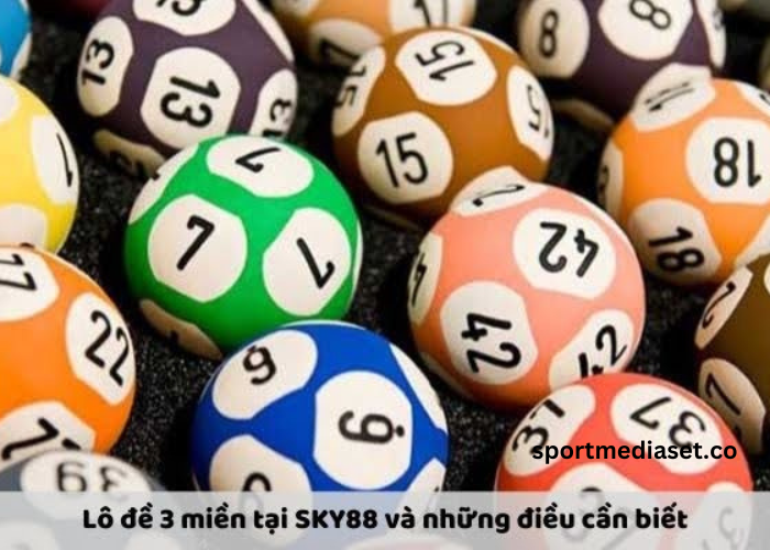 Discover How to Play 3-Region Lottery at SKY88 – A Simple Guide for New Players